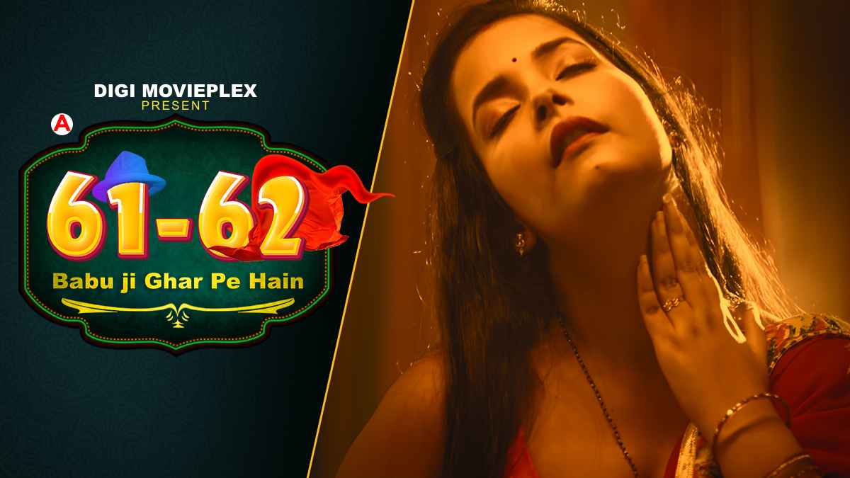 Babu Ji Ghar Pe Hain 2022 Digi Movieplex Hindi Hot Web Series Ep 1